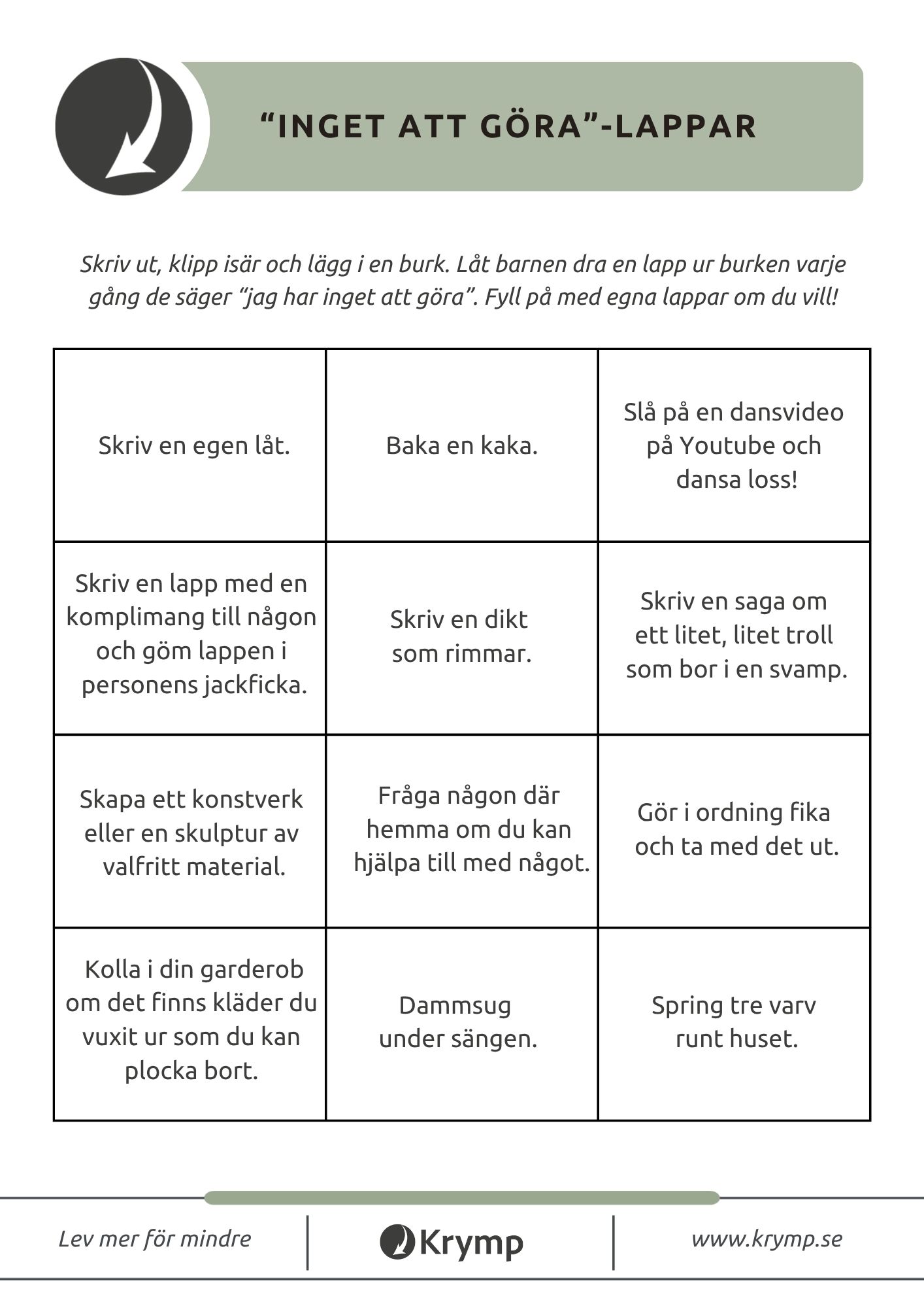 ”Inget att göra”-lappar